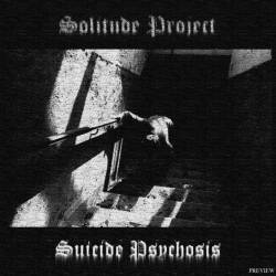 Solitude Project : Suicide Psychosis